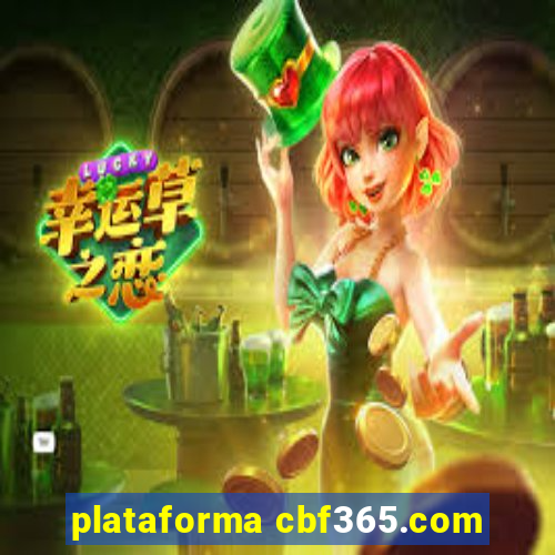 plataforma cbf365.com